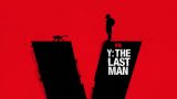 y the last man adaptacao de graphic novel criada por brian k vaughan e pia guerra