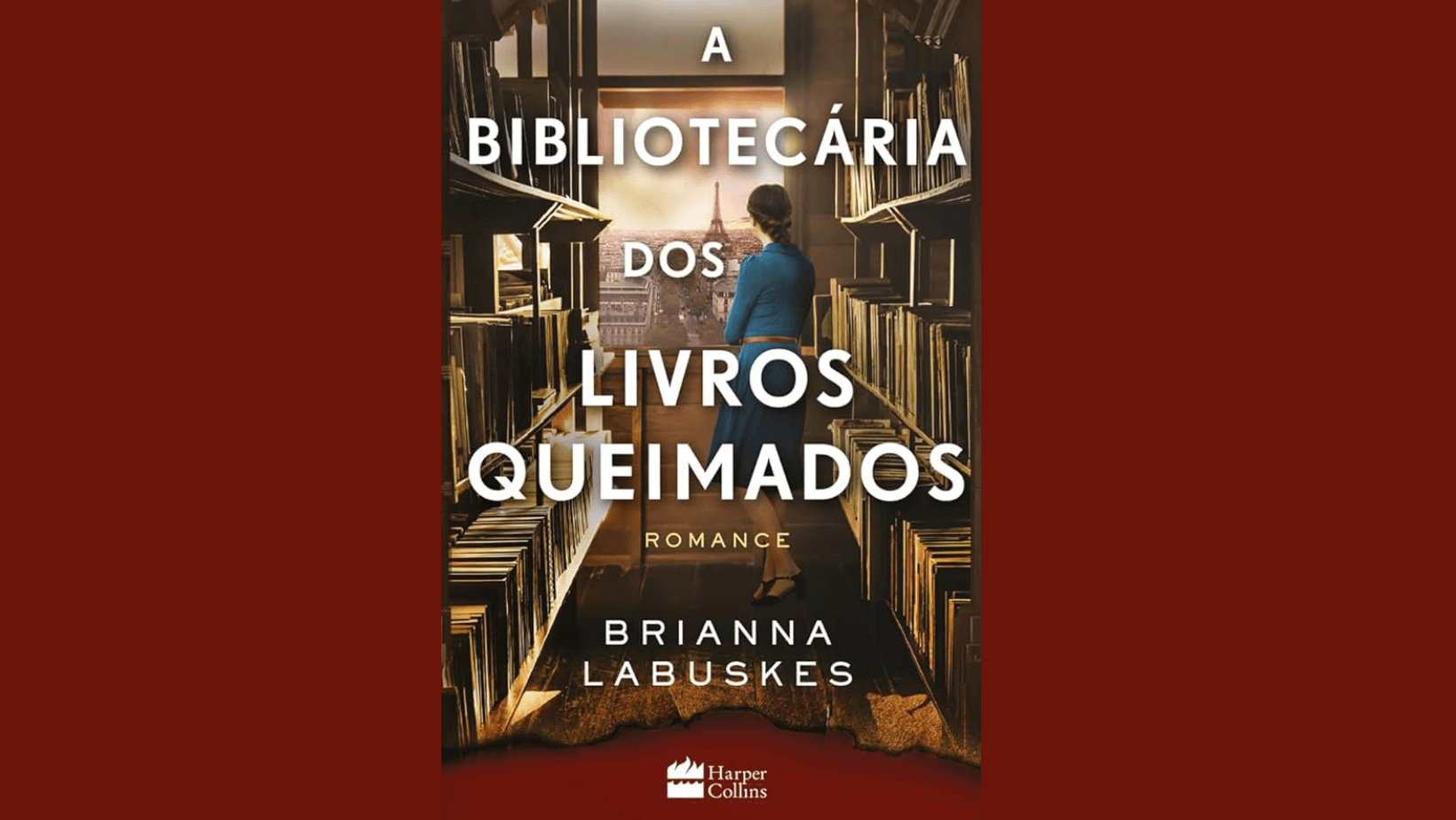 A Bibliotecária dos Livros Queimados