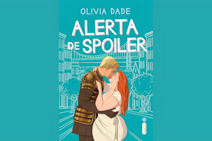 Capa do livro Alerta de Spoiler de Olivia Dade.