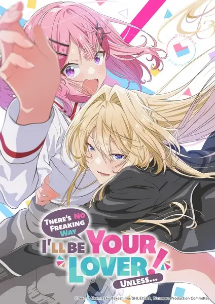 There’s No Freaking Way I’ll be Your Lover! Unless… tem estreia confirmada There’s No Freaking Way I’ll be Your Lover! Unless…