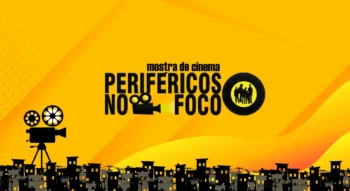 Mostra de Cinema Periféricos no Foco
